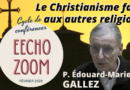 Vidéo EEChO : « Le Christianisme face aux autres religions », présentation du livre